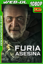 Furia asesina (2024) WEB-DL 1080p Latino