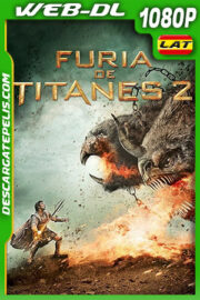 Furia de titanes 2 (2012) 1080p WEB-DL Latino