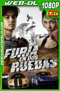 Furia En Dos Ruedas (2023) 1080p WEB-DL Latino