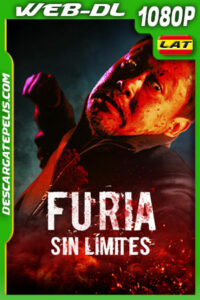 Furia Sin Límites (2022) 1080p WEB-DL Latino