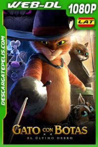 Gato con botas: El último deseo (2022) 1080p WEB-DL Latino