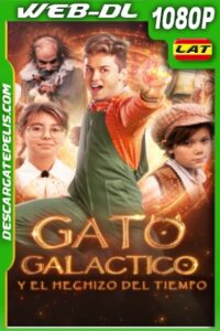 Gato galactico y el hechizo del tiempo (2024) 1080p WEB-DL Latino