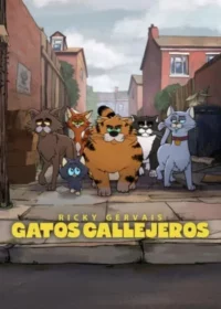 Gatos callejeros, de Ricky Gervais Temporada 1 Latino