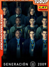 Generación 2009 Temporada 1 (2023) 1080p WEB-DL Latino