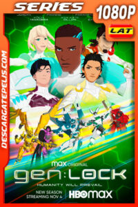 Gen:Lock (2021) Temporada 2 1080p WEB-DL Latino