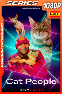 Gente de gatos (2021) Temporada 1 1080p WEB-DL Latino