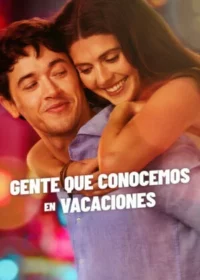 Gente que conocemos en vacaciones (2026) Latino