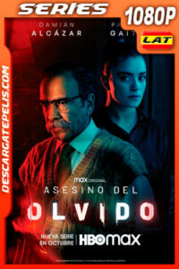 Asesino del olvido (2021) Temporada 1 1080p WEB-DL Latino