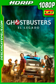 Ghostbusters: El legado (2021) 1080p HDRip Latino