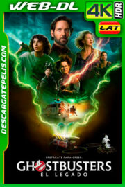Ghostbusters: El legado (2021) 4k WEB-DL HDR Latino