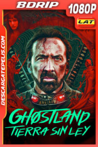 Ghostland: Tierra sin ley (2021) 1080p BDRip Latino