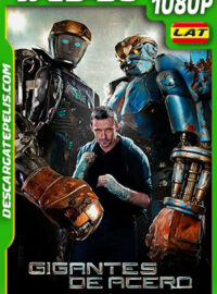 Gigantes de acero (2011) 1080p WEB-DL Latino