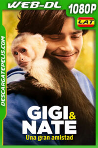 Gigi y Nate: Una gran amistad (2022) 1080p WEB-DL Latino