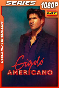 Gigoló americano Temporada 1 (2022) 1080p WEB-DL Latino