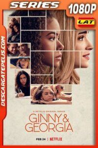 Ginny y Georgia (2021) Temporada 1 1080p WEB-DL Latino