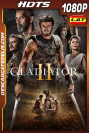 Gladiador II (2024) 1080p HDTS Latino