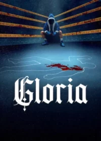 Gloria Temporada 1 Latino
