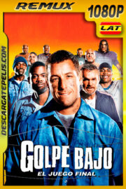 Golpe bajo – El juego final (2005) 1080p Remux Latino