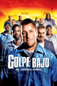Golpe bajo – El juego final (2005) Latino
