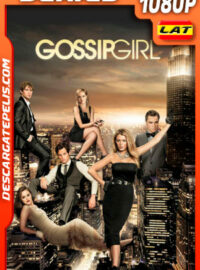 Gossip Girl (2007) Temporada 1 1080p WEB-DL Latino
