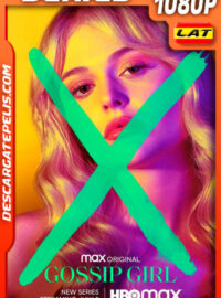 Gossip Girl (2021) Temporada 1 1080p WEB-DL Latino