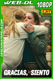 Gracias lo siento (2023) 1080p WEB-DL Latino