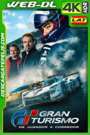 Gran Turismo: De jugador a corredor (2023) 4k WEB-DL HDR Latino