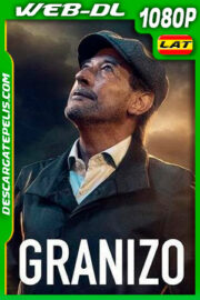 Granizo (2022) 1080p WEB-DL Latino