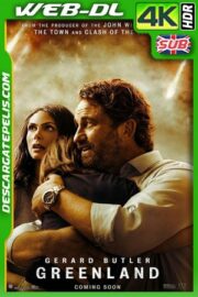 Greenland (El día del fin del mundo) (2020) 4k WEB-DL HDR