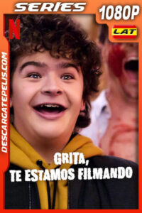 Grita, te estamos filmando (2021) Temporada 2 1080p WEB-DL Latino