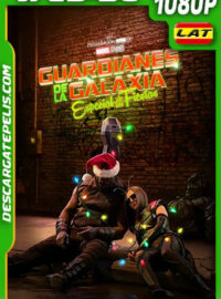 Guardianes de la Galaxia: El especial de las fiestas (2022) 1080p WEB-DL Latino