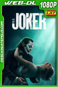 Guasón 2: Folie a Deux (2024) 1080p WEB-DL Latino