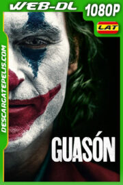 Guasón (2019) 1080p WEB-DL Latino