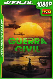 Guerra Civil (2024) 1080p WEB-DL Latino