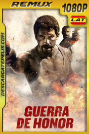 Guerra de Honor (2018) 1080p Remux Latino