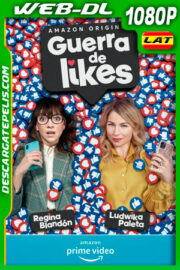 Guerra de likes (2021) 1080p WEB-DL AMZN Latino