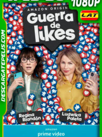 Guerra de likes (2021) 1080p WEB-DL AMZN Latino