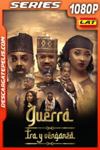 Guerra: Ira y venganza Temporada 1 (2023) 1080p WEB-DL Latino