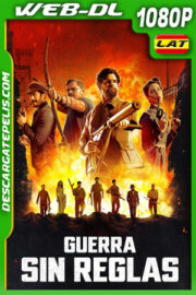 Guerra sin reglas (2024) 1080p WEB-DL Latino