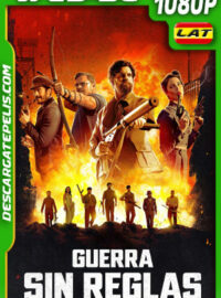 Guerra sin reglas (2024) 1080p WEB-DL Latino