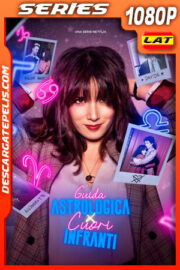 Guía astrológica para corazones rotos (2022) Temporada 2 1080p WEB-DL Latino