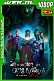Guía de una niñera para cazar monstruos (2020) 1080p WEB-DL Latino
