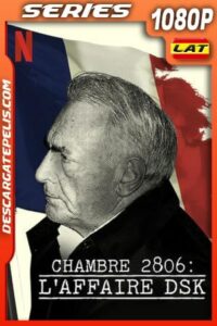 Habitación 2806: Recuento de una acusación (2020) Temporada 1 1080p WEB-DL Latino