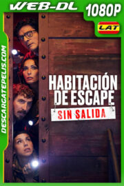 Habitación De Escape: Sin Salida (2021) 1080p WEB-DL Latino