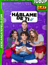 Háblame de ti (2022) 1080p WEB-DL Latino