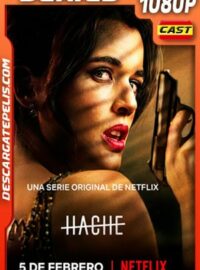 Hache (2021) Temporada 2 1080p WEB-DL Español