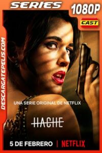 Hache (2021) Temporada 2 1080p WEB-DL Español