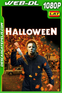 Halloween (1978) 1080p WEB-DL Latino