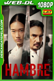 Hambre (2023) 1080p WEB-DL Latino