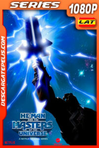 He-Man y los amos del universo (2021) Temporada 1 1080p WEB-DL Latino